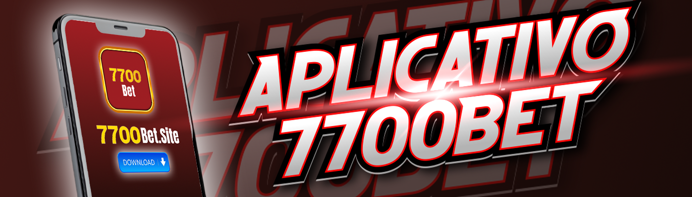 Aplicativo 7700Bet featured